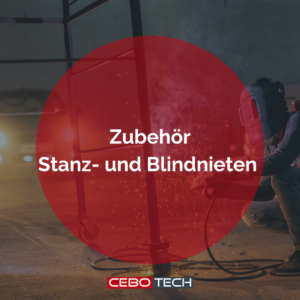 Zubehör & Verschleißteile-Stanz & Blindnieten